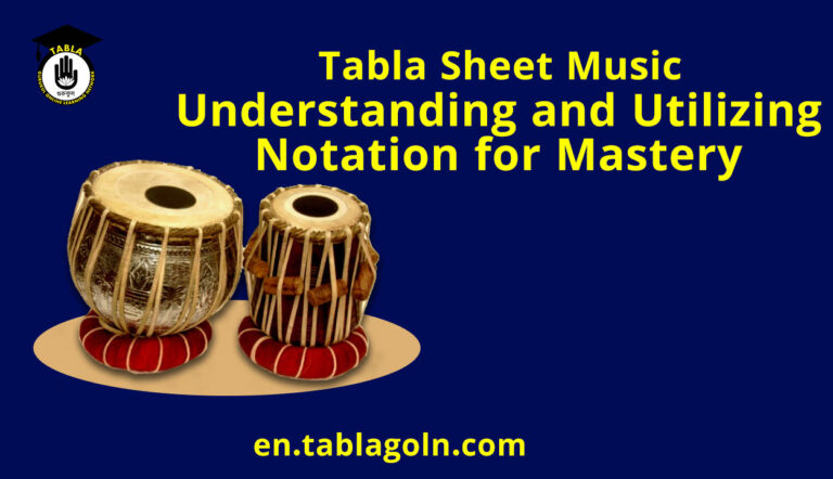 Tabla Sheet Music: Understanding and Utilizing Notation for Mastery